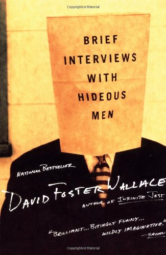 Brief Interviews With Hideous Men, by David Foster Wallance - book cover