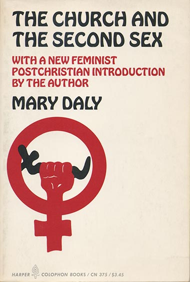 The Church and the Second Sex, by Mary Daly - book cover