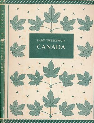 Canada, by Lady Tweedsmuir - book cover