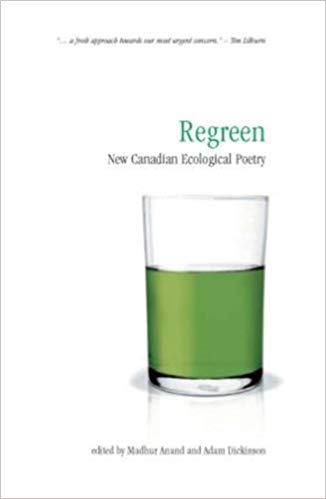 Regreen: New Canadian Ecological Poetry - book cover