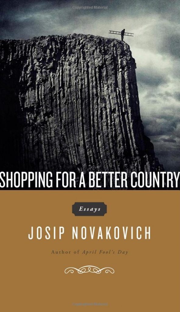 Shopping for a Better Country, by Josip Novakovich - book cover