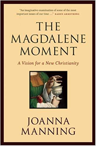 The Magdalene Moment, by Joanna Manning - book cover