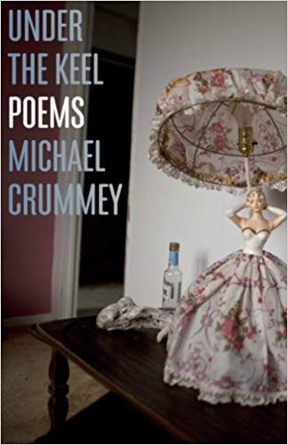 Under The Keel, poems by Michael Crummey - book cover