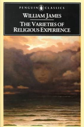 The Varieties of Religious Experience, by William James - book cover
