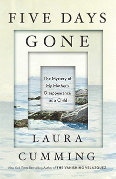 Five Days Gone, by Laura Cumming - book cover