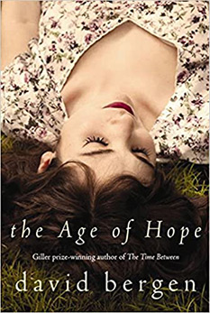 The Age of Hope, by David Bergen - book cover