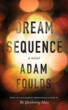 Dream Sequence, by Adam Foulds - Book Cover