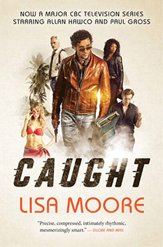 Caught, by Lisa Moore - book cover
