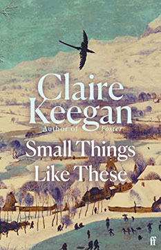 Small Things Like These, by Claire Keegan - book cover