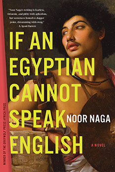 If An Egyptian Cannot Speak English, by Noor Naga - book cover